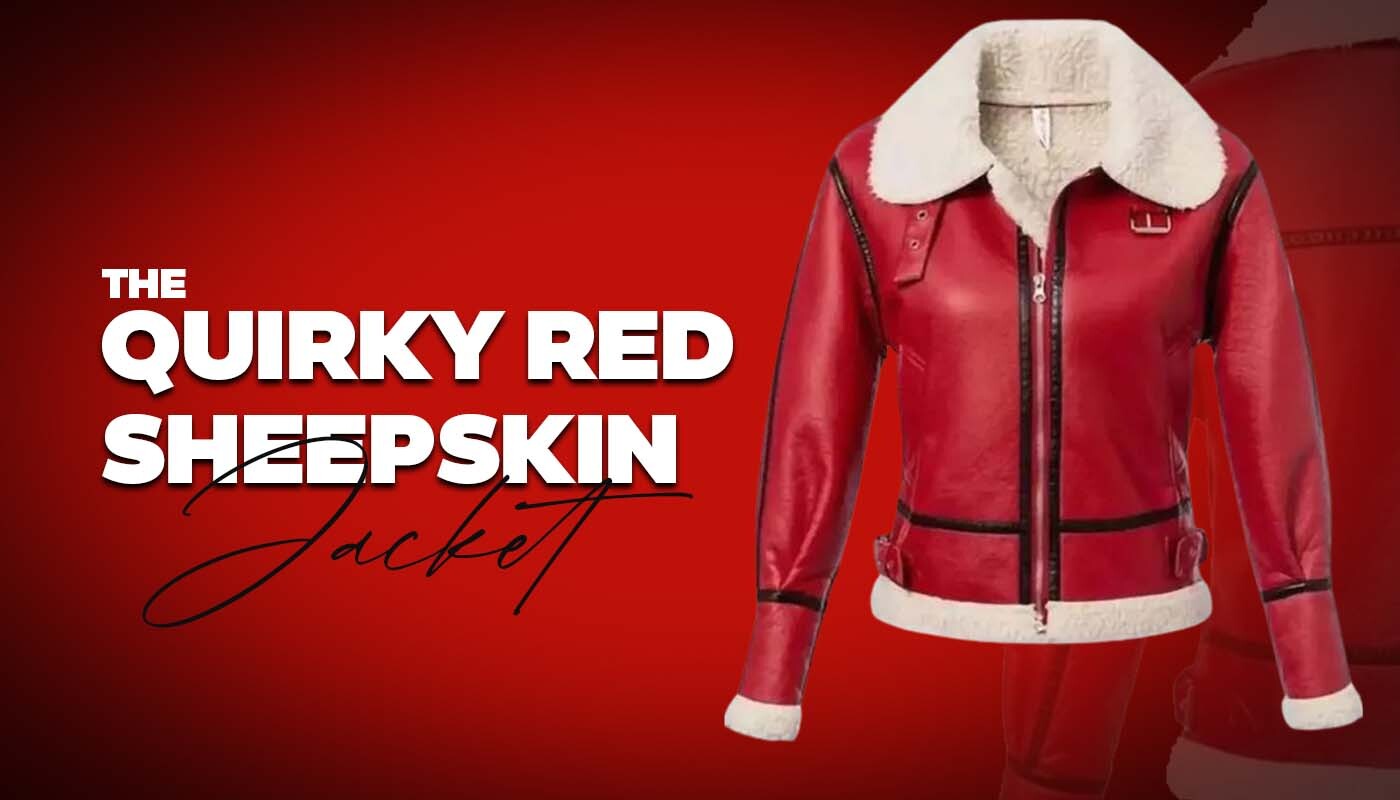The Quirky Red Sheepskin Jacket