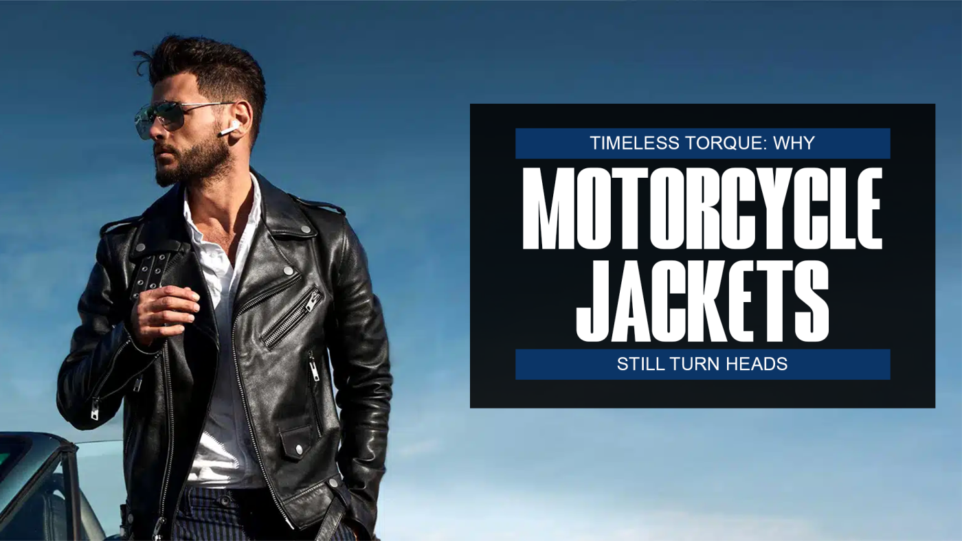 Timeless Torque Why Retro Motorcycle Jackets Still Turn Heads